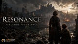 Resonance: A Plague Tale Legacy؛ بازگشت به دنیایی تاریک و پر از راز
